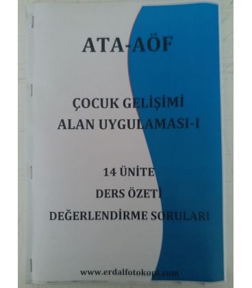 ÇOCUK LİSANS 4.SINIF (ÇOCUK GELİŞİMİ ALAN UYGULAMASI-I)